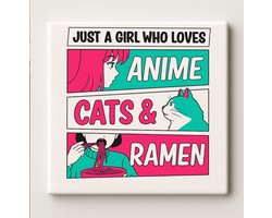 “Just a Girl Who Loves Anime, Cats & Ramen” Tegel – 15x15cm Schattige Keramische Muurdecoratie, Perfect Cadeau voor Animefans, Kattenliefhebbers of Otaku Kamer Decoratie