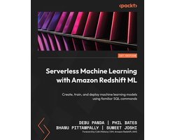 Serverless Machine Learning with Amazon Redshift ML