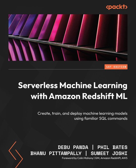 Serverless Machine Learning with Amazon Redshift ML - cover