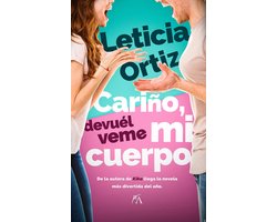 Cariño, devuélveme mi cuerpo