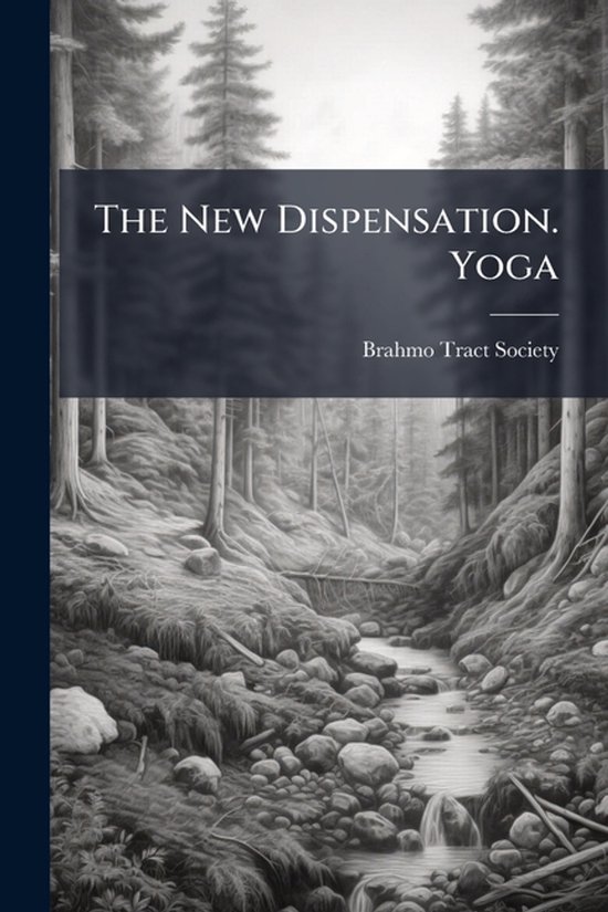 The New Dispensation. Yoga - cover