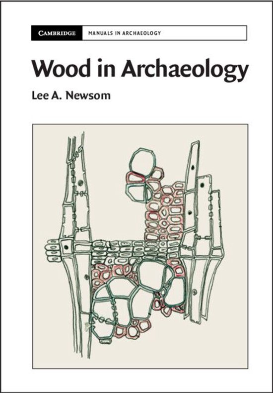 Cambridge Manuals in Archaeology - Wood in Archaeology - cover