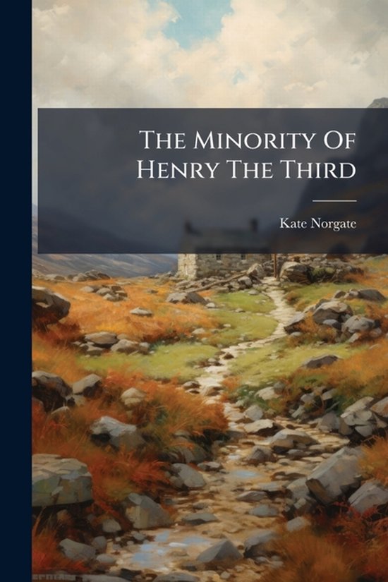 The Minority Of Henry The Third - cover