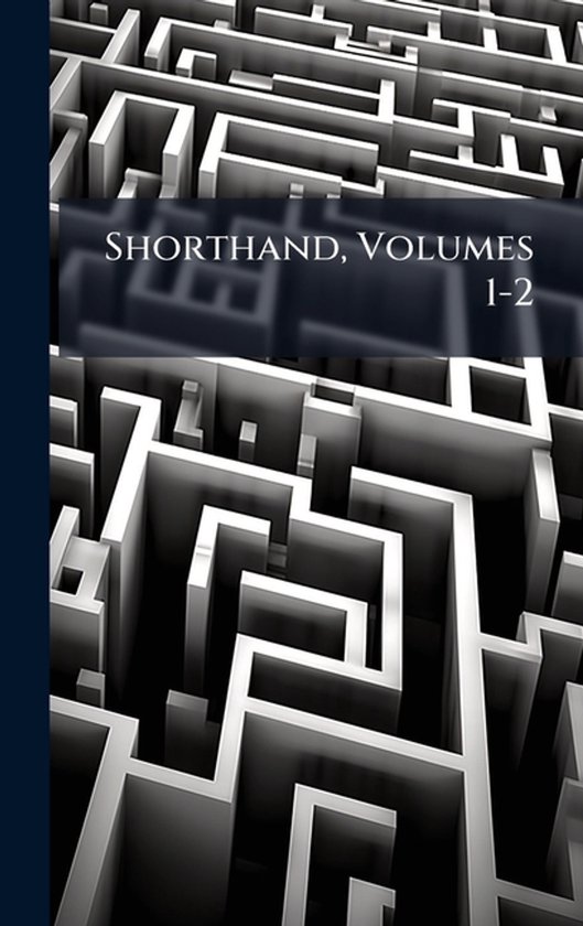 Shorthand, Volumes 1-2 - cover