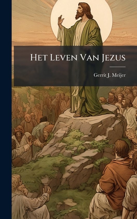 Het Leven Van Jezus