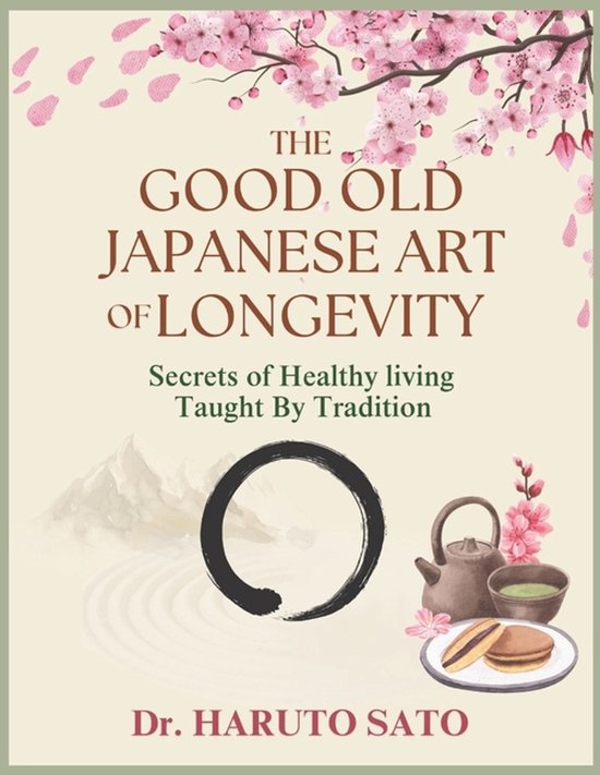 The Good Old Japanese Art of Longevity - cover