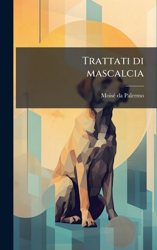 Trattati di mascalcia - cover