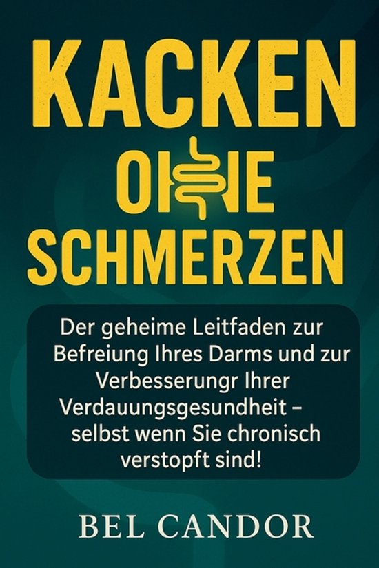 Kacka !!- Kacken Ohne Schmerzen - cover