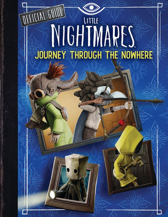 Little Nightmares- Little Nightmares: Guide to Nowhere - cover