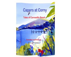 Capers At Corny, Tales of Cornwallis Beach