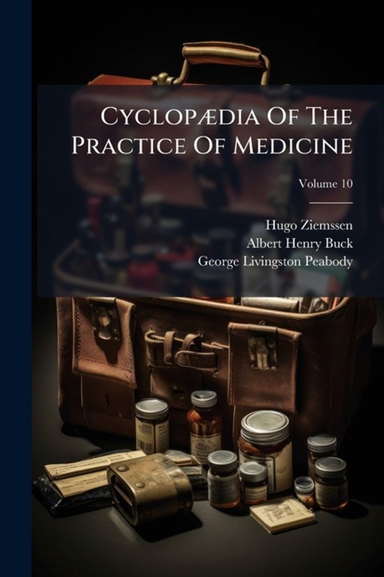 CyclopÃ]dia Of The Practice Of Medicine - cover
