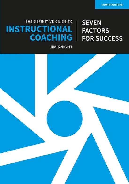 The Definitive Guide to Instructional Coaching: Seven factor ... - cover