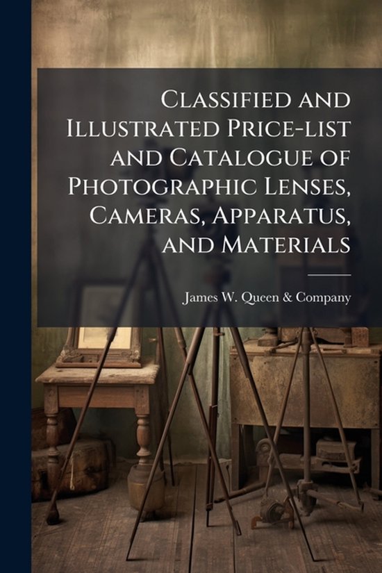 Classified and Illustrated Price-list and Catalogue of Photo ... - cover
