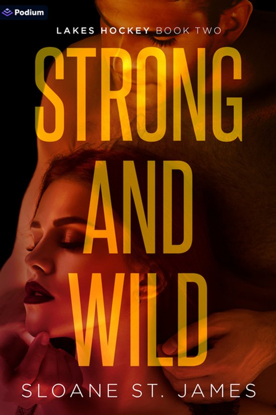 Lakes Hockey- Strong and Wild - cover
