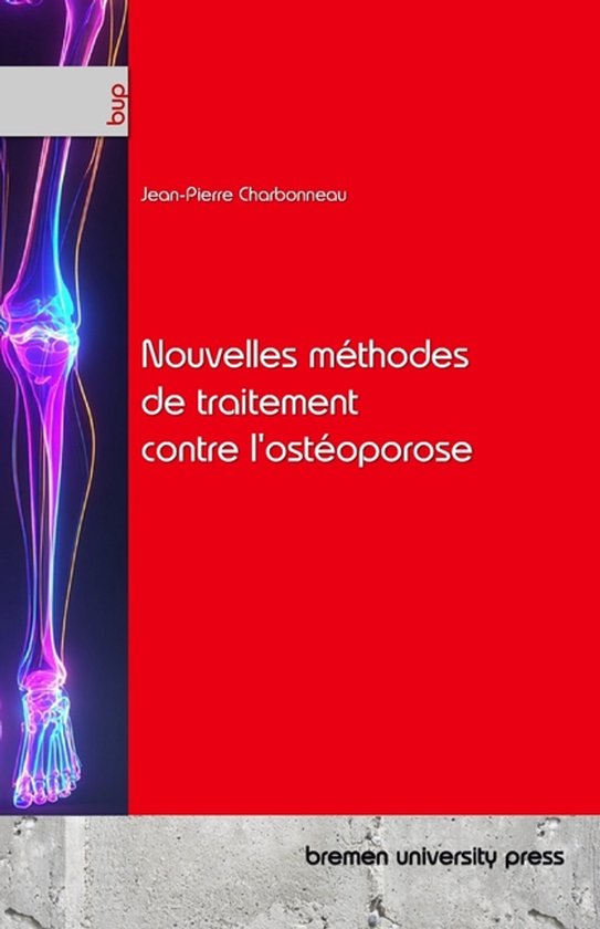 Nouvelles méthodes de traitement contre l'ostéoporose - cover