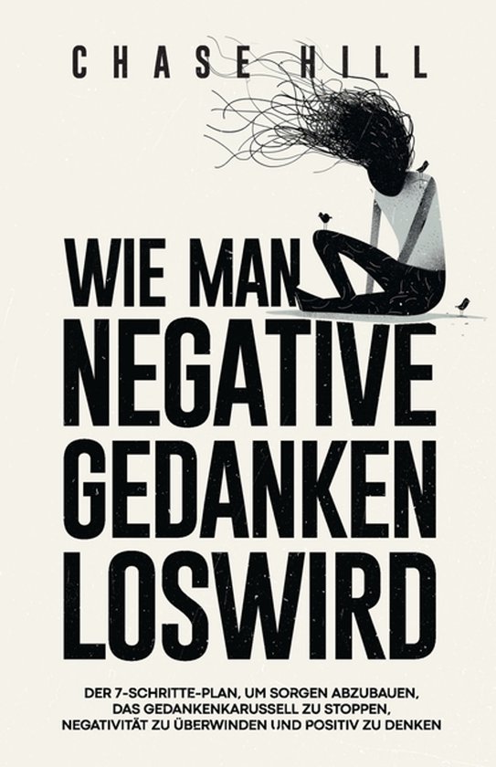 Wie man negative Gedanken loswird - cover
