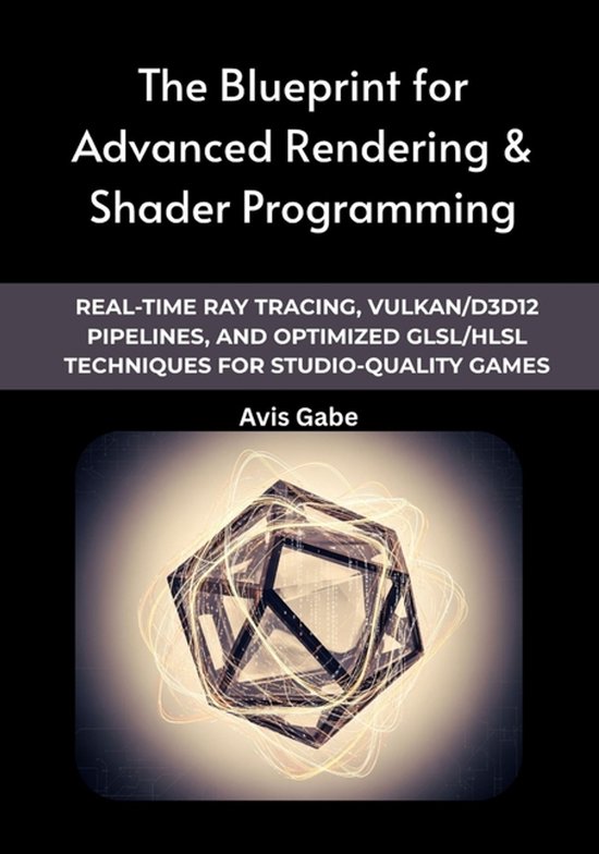 The Blueprint for Advanced Rendering & Shader Programming - cover