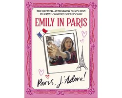 Emily in Paris: Paris, J’Adore!