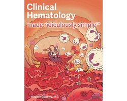 Made Ridiculously Simple - Clinical Hematology Made Ridiculously Simple