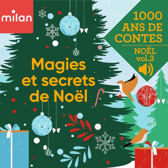 Mille ans de contes - Magies et secrets de Noël, Vol. 3