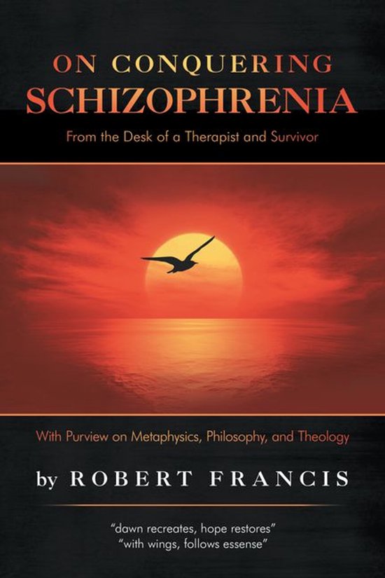 On Conquering Schizophrenia - cover