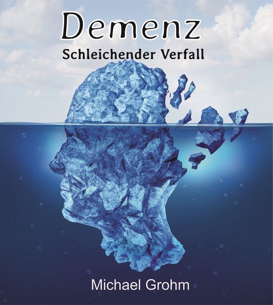 Demenz - schleichender Verfall - cover