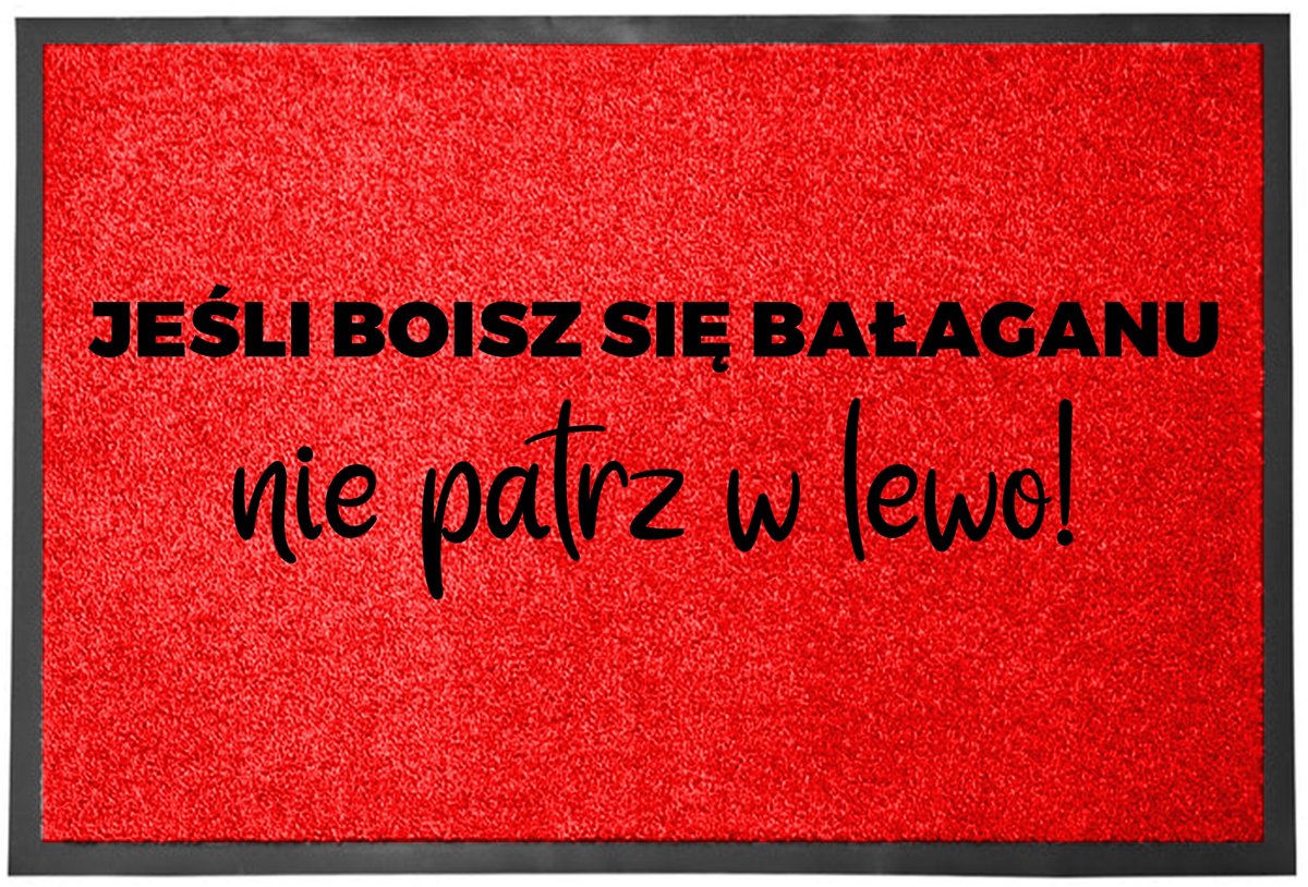 Deurmat 40x60cm Rood - 'Bang voor rommel? Kijk niet naar links!'