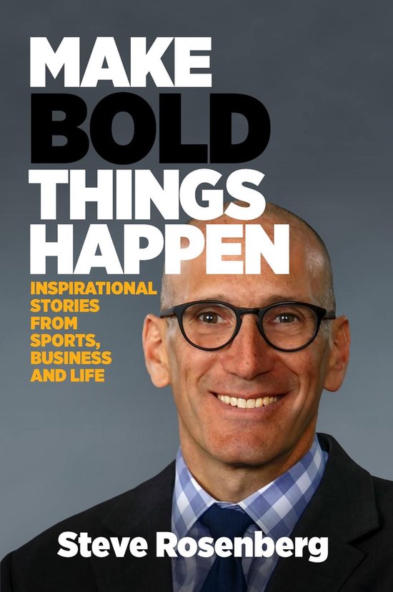 Make Bold Things Happen - cover