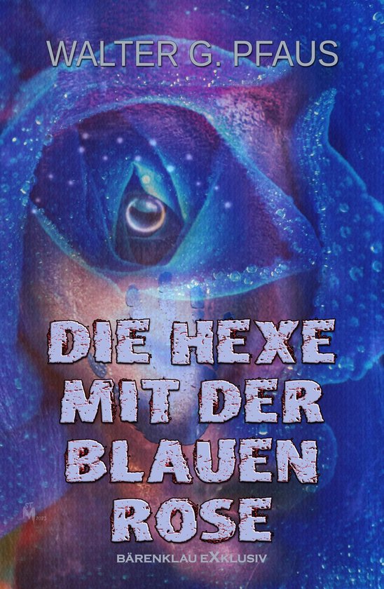 Die Hexe mit der blauen Rose - cover