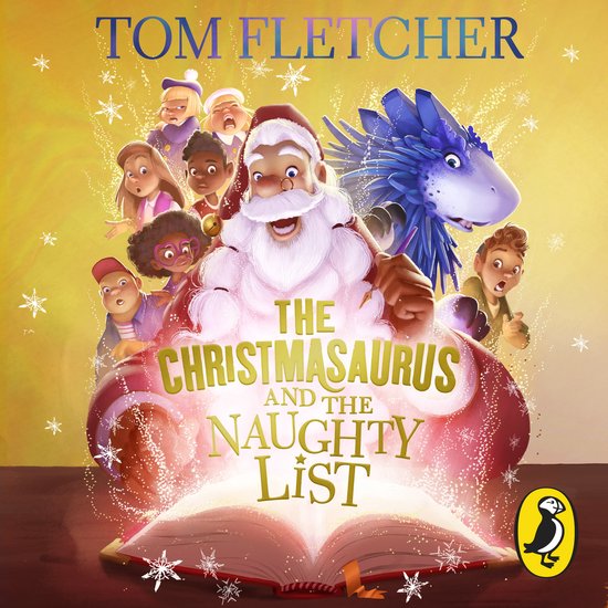 The Christmasaurus-The Christmasaurus and the Naughty List - cover