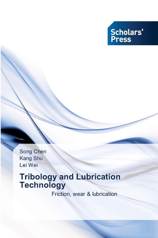 Tribology and Lubrication Technology - cover