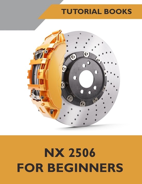 NX 2506 For Beginners (COLORED) - cover