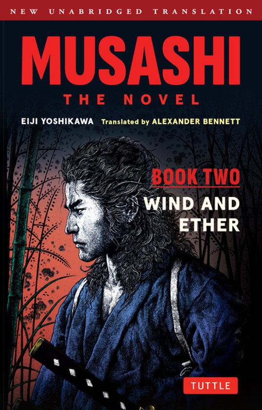 Boekcover met een illustratie van een samurai in blauw gewaad, met een katana, tegen een achtergrond van bamboe en een oranje gloed. "Musashi: The Novel, Book Two, Wind and Ether".