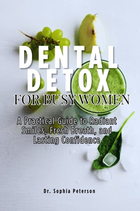 Dental detox for busy women - cover