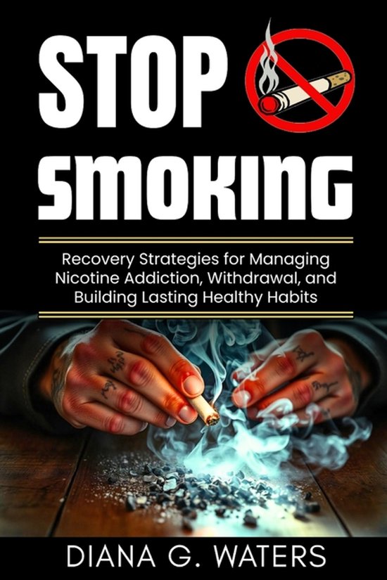 Addictions and Recovery- Stop Smoking - cover
