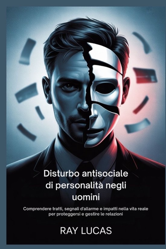 Disturbo antisociale di personalità negli uomini - cover