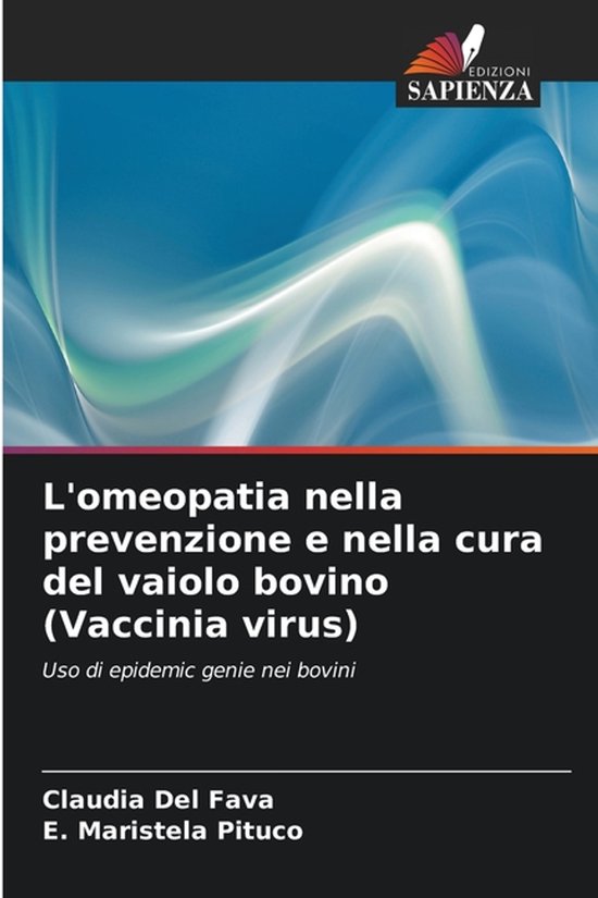 L'omeopatia nella prevenzione e nella cura del vaiolo bovino ... - cover