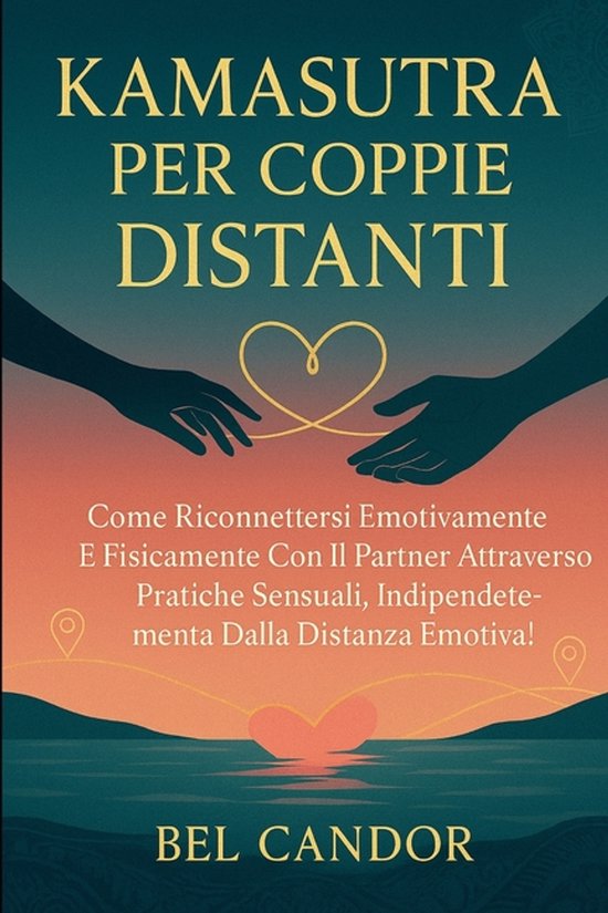 Posizioni Sessuali- Kamasutra Per Coppie Distanti - cover