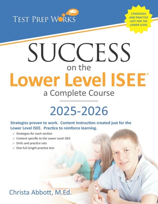 Success on the Lower Level ISEE - A Complete Course - cover