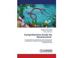 Comprehensive Guide On Neutracutical