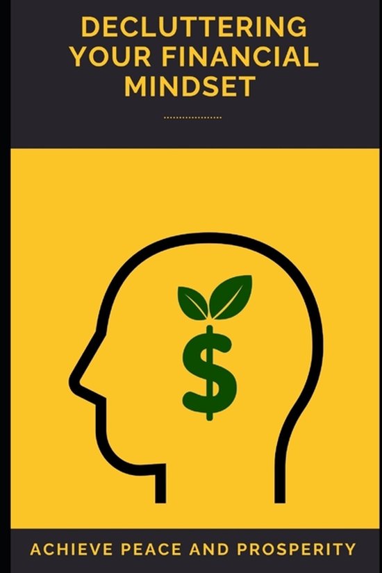 Decluttering Your Financial Mindset - cover