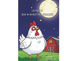 La poule qui n'avait pas sommeil
