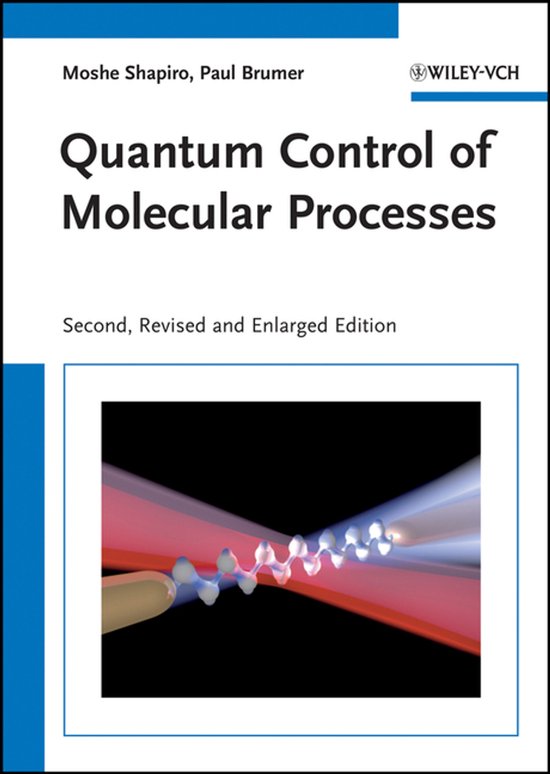 Quantum Control of Molecular Processes - cover