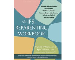 The Ifs Reparenting Workbook