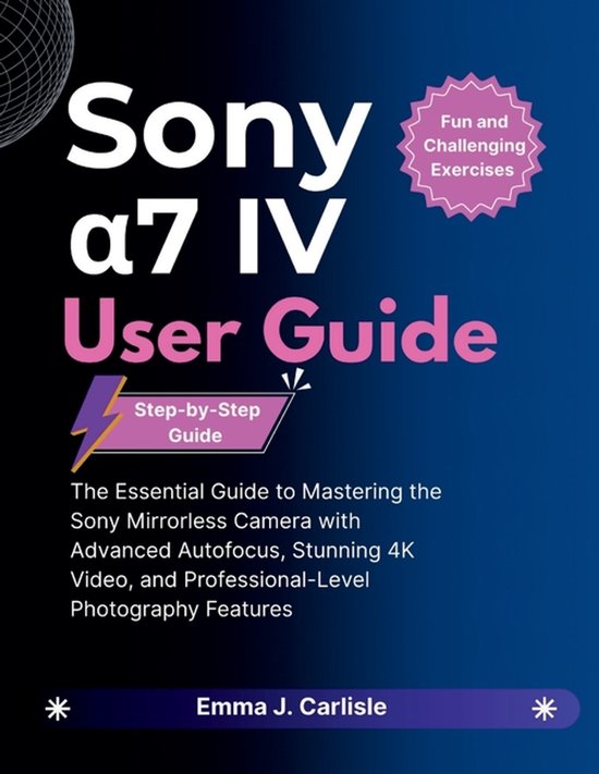 Sony α7 IV User Guide - cover