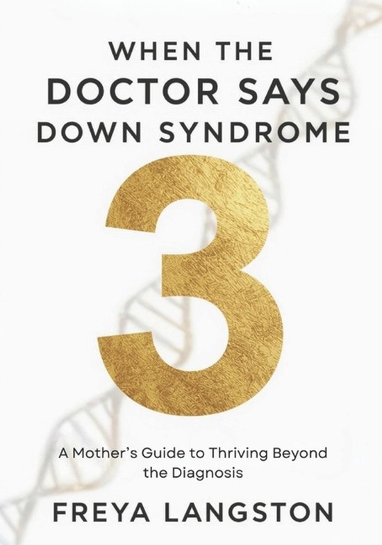 When the Doctor says Down Syndrome - cover