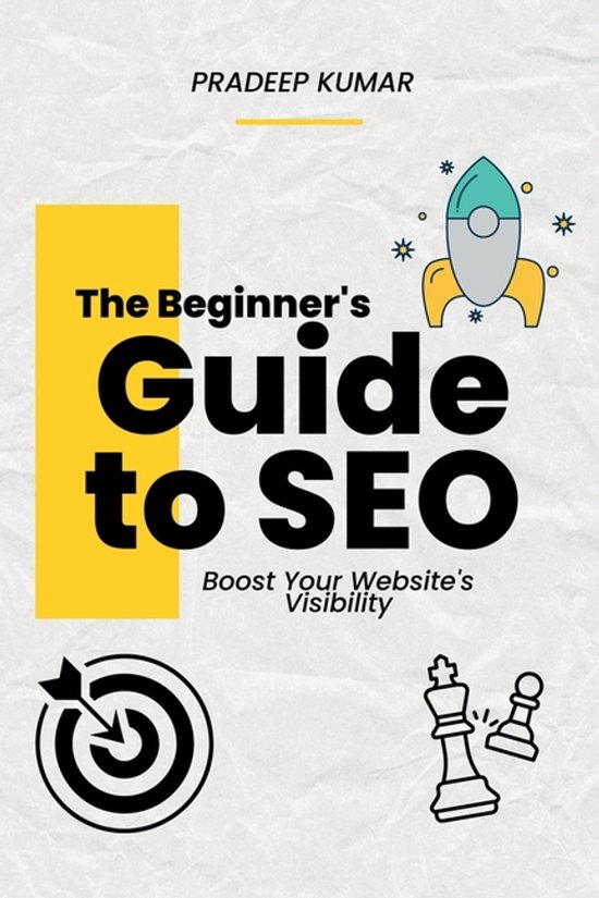The Beginner's Guide to SEO - Boost Your Website's Visibilit ... - cover