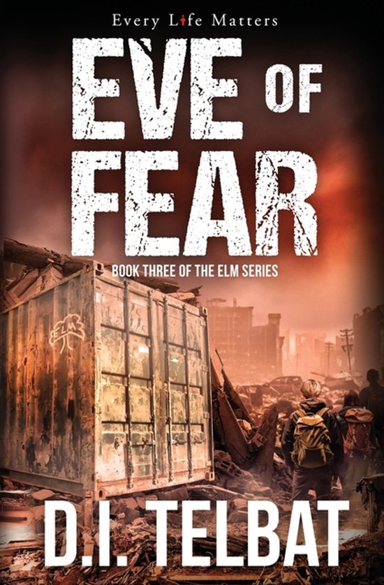 The ELM- EVE of FEAR - cover