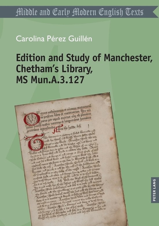 Middle and Early Modern English Texts- Edition and Study of Manchester ...