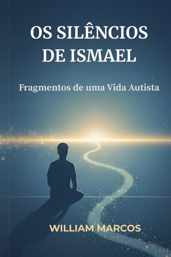 OS Silêncios de Ismael - cover